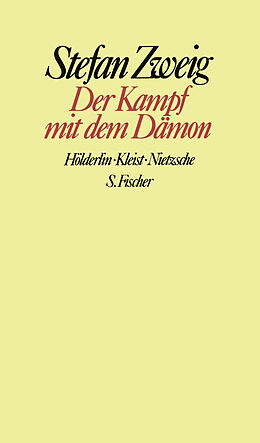 Fester Einband Der Kampf mit dem Dämon von Stefan Zweig
