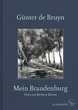 Fester Einband Mein Brandenburg von Günter de Bruyn
