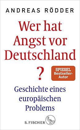 Fester Einband Wer hat Angst vor Deutschland? von Andreas Rödder