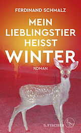 Fester Einband Mein Lieblingstier heißt Winter von Ferdinand Schmalz