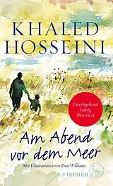 Fester Einband Am Abend vor dem Meer von Khaled Hosseini
