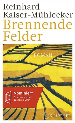 Fester Einband Brennende Felder von Reinhard Kaiser-Mühlecker