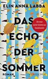 Fester Einband Das Echo der Sommer von Elin Anna Labba