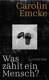 Fester Einband Was zählt ein Mensch? von Carolin Emcke