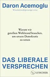 Fester Einband Das liberale Versprechen von Daron Acemoglu