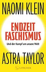 Fester Einband Endzeitfaschismus von Naomi Klein, Astra Taylor