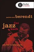E-Book (epub) Das Jazzbuch von Joachim-Ernst Berendt, Günther Huesmann