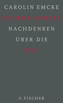 E-Book (epub) Stumme Gewalt von Carolin Emcke