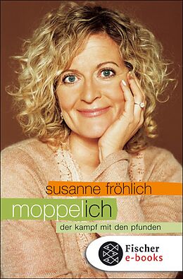 E-Book (epub) Moppel-Ich von Susanne Fröhlich