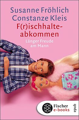 E-Book (epub) F(r)ischhalteabkommen von Susanne Fröhlich, Constanze Kleis