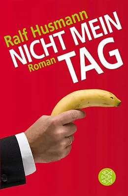 E-Book (epub) Nicht mein Tag von Ralf Husmann