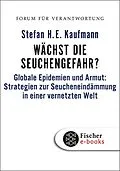 E-Book (epub) Wächst die Seuchengefahr? von Stefan H. E. Kaufmann