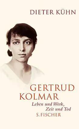 E-Book (epub) Gertrud Kolmar von Dieter Kühn