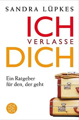 E-Book (epub) Ich verlasse dich von Sandra Lüpkes