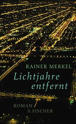 E-Book (epub) Lichtjahre entfernt von Rainer Merkel