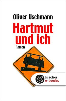 E-Book (epub) Hartmut und ich von Oliver Uschmann
