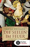 E-Book (epub) Die Seelen im Feuer von Sabine Weigand