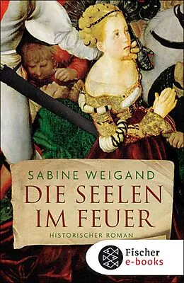 E-Book (epub) Die Seelen im Feuer von Sabine Weigand
