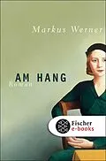 E-Book (epub) Am Hang von Markus Werner