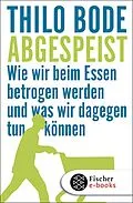 E-Book (epub) Abgespeist von Thilo Bode