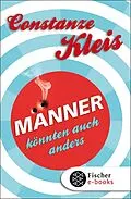 E-Book (epub) Männer könnten auch anders von Constanze Kleis