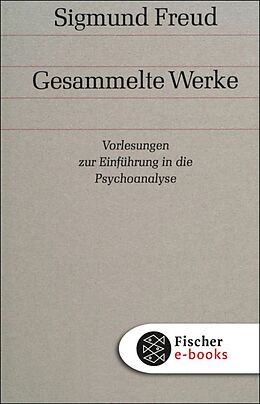 E-Book (epub) Vorlesungen zur Einführung in die Psychoanalyse von Sigmund Freud