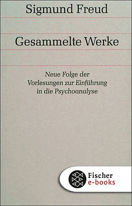 E-Book (epub) Neue Folge der Vorlesungen zur Einführung in die Psychoanalyse von Sigmund Freud
