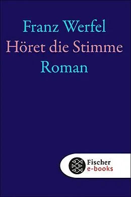 E-Book (epub) Höret die Stimme von Franz Werfel