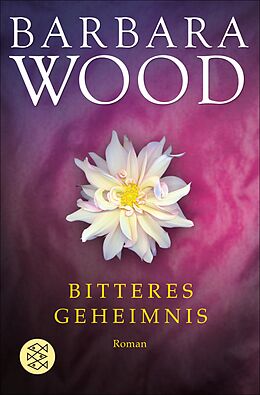 E-Book (epub) Bitteres Geheimnis von Barbara Wood