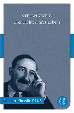 E-Book (epub) Drei Dichter ihres Lebens von Stefan Zweig