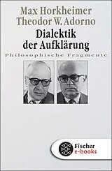 E-Book (epub) Dialektik der Aufklärung von Max Horkheimer, Theodor W. Adorno