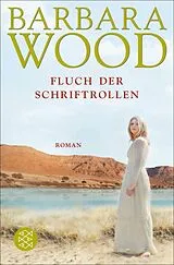 E-Book (epub) Der Fluch der Schriftrollen von Barbara Wood