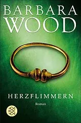 E-Book (epub) Herzflimmern von Barbara Wood