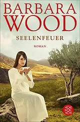 E-Book (epub) Seelenfeuer von Barbara Wood