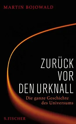 E-Book (epub) Zurück vor den Urknall von Martin Bojowald