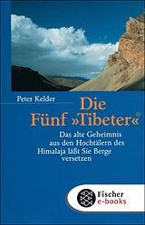 E-Book (epub) Die Fünf »Tibeter«® von Peter Kelder