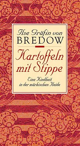 E-Book (epub) Kartoffeln mit Stippe von Ilse Gräfin von Bredow