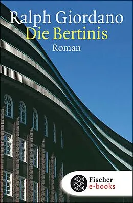 E-Book (epub) Die Bertinis von Ralph Giordano