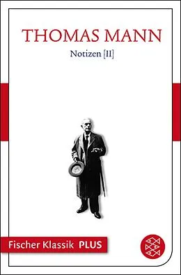 E-Book (epub) Notizen II von Thomas Mann