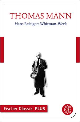 E-Book (epub) Hans Reisigers Whitman-Werk. Ein Brief von Thomas Mann