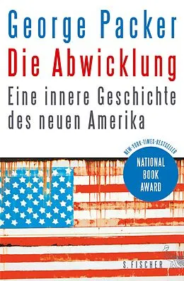 E-Book (epub) Die Abwicklung von George Packer