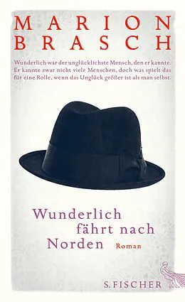 E-Book (epub) Wunderlich fährt nach Norden von Marion Brasch