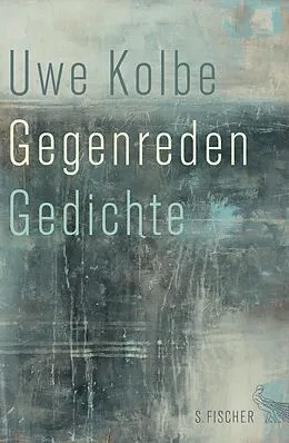 E-Book (epub) Gegenreden von Uwe Kolbe