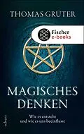 E-Book (epub) Magisches Denken von Thomas Grüter