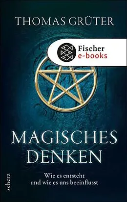 E-Book (epub) Magisches Denken von Thomas Grüter