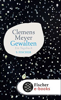E-Book (epub) Gewalten von Clemens Meyer
