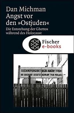 E-Book (epub) Angst vor den "Ostjuden" von Dan Michman