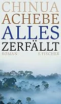 E-Book (epub) Alles zerfällt von Chinua Achebe
