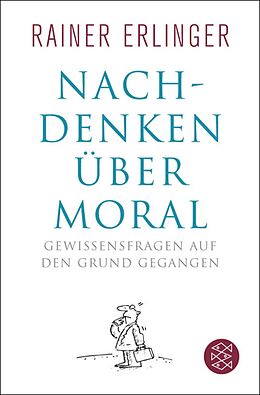 E-Book (epub) Nachdenken über Moral von Rainer Erlinger