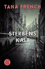 E-Book (epub) Sterbenskalt von Tana French